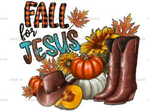 Fall For Jesus DTF Transfer