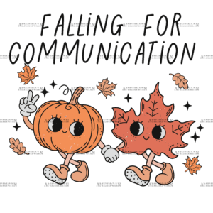 Falling For Communication DTF Transfer