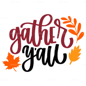 Gather Y'all DTF Transfer