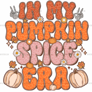 In My Pumpkin Spice Era-1 DTF Transfer