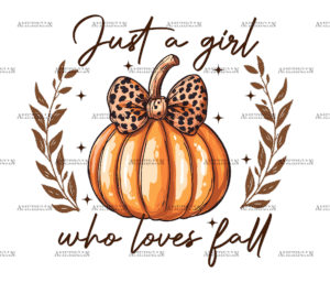 Just A Girl Who Loves Fall-8 DTF Transfer