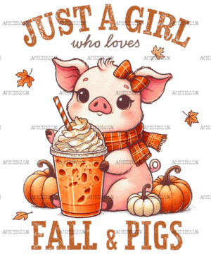 Just A Girl Who Loves Fall And Pigs DTF Transfer