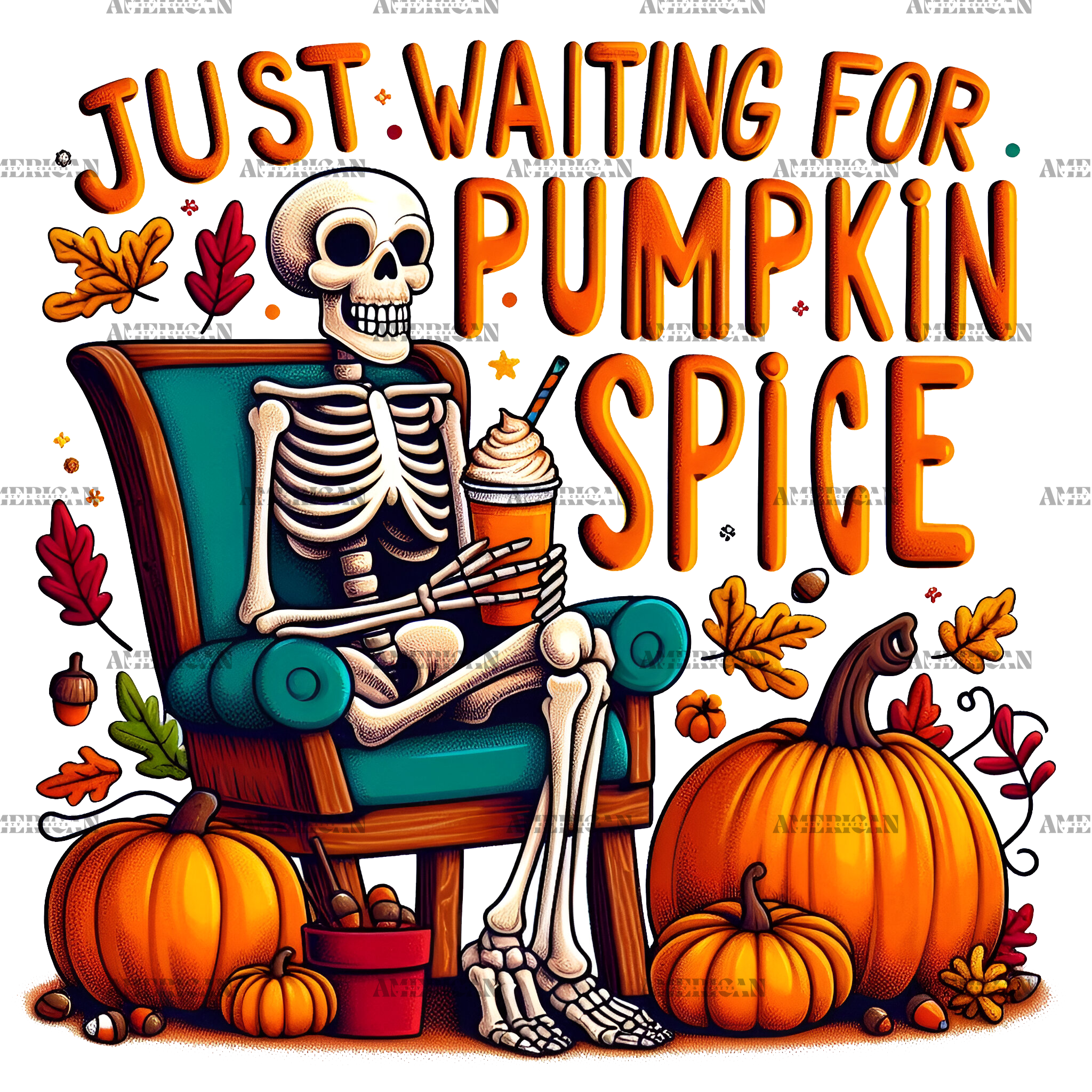 Just Waiting For Pumpkin Spice Skeleton-5 DTF Transfer