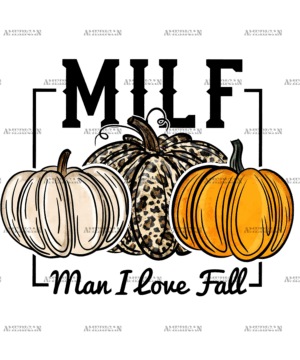 Man I Love Fall-3 DTF Transfer