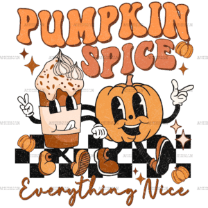 Pumpkin Spice Everything Nice Dotted DTF Transfer