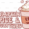 Pumpking Spice And Everything Nice-2 DTF Transfer