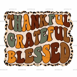 Thankful Greatful Blessed Dotted DTF Transfer