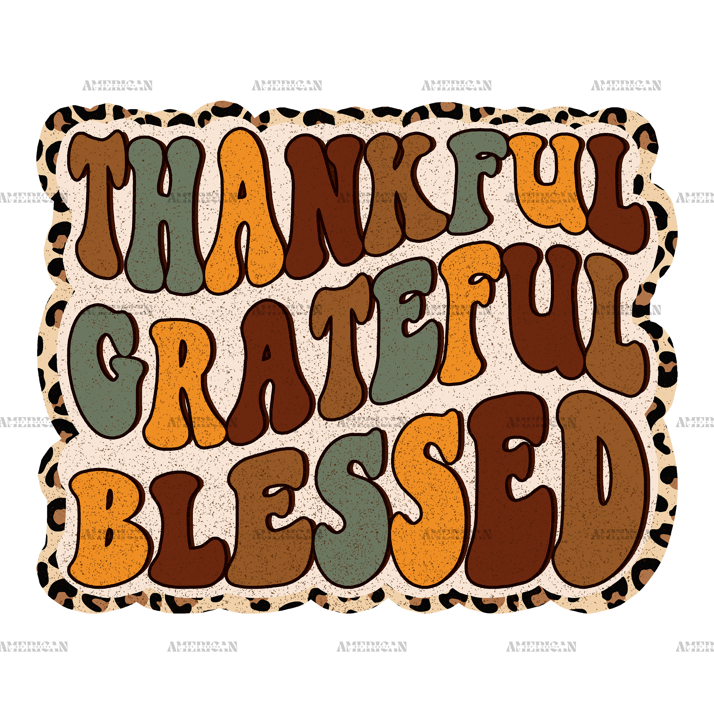 Thankful Greatful Blessed Dotted DTF Transfer