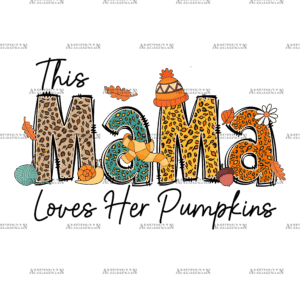 This Mama Loves Her Pumpkins DTF Transfer
