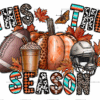 This The Season Football Fall DTF Transfer