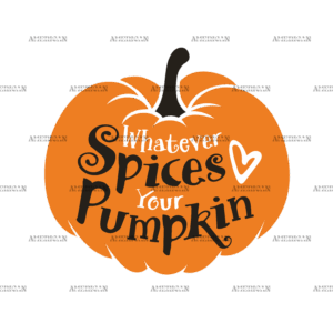 Whatever Spices Your Pumpkin DTF Transfer